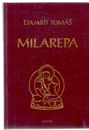 Milarepa - Tomáš Eduard