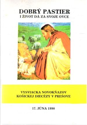 Obal knihy Dobrý pastier i život dá za svoje ovce