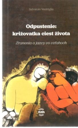 Obal knihy Odpustenie: križovatka ciest života