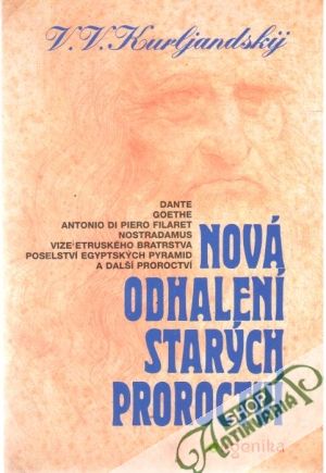 Obal knihy Nová odhalení starých proroctví