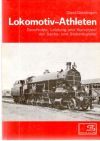 Giesl-Gieslingen Adolph - Lokomotiv-Athleten