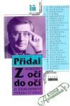 Přidal Antonín - Z očí do očí