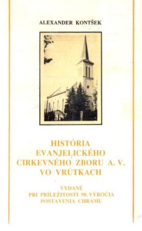 Obal knihy História evanjelického cirkevného zboru a.v. vo Vrútkach