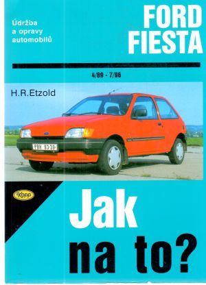 Obal knihy Ford Fiesta - Jak na to?