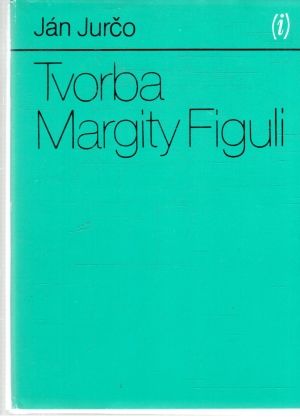 Obal knihy Tvorba Margity Figuli