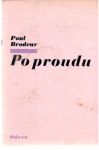 Brodeur Paul - Po proudu