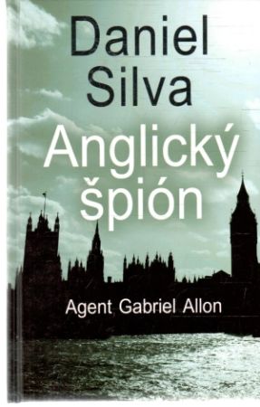 Anglický špión - Silva Daniel