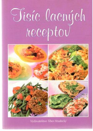 Tisíc lacných receptov - Kolektív autorov