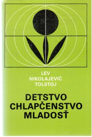 Obal knihy Detstvo, chlapčenstvo, mladosť
