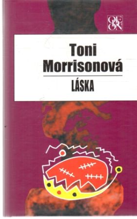 Láska - Morrisonová Toni