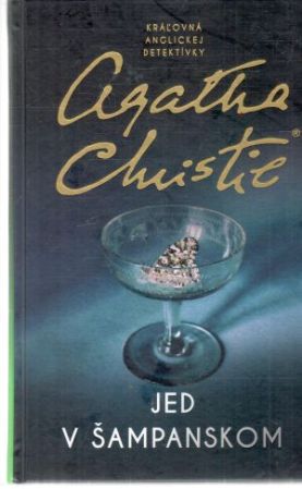 Jed v šampanskom - Christie Agatha