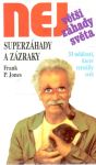 Jones Frank - Superzáhady a zázraky