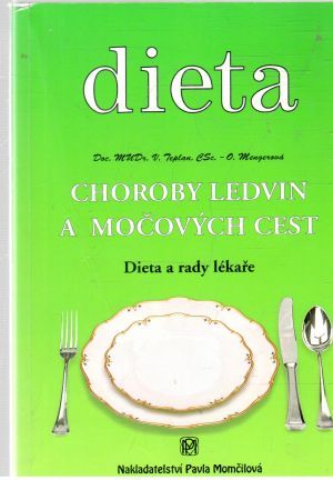 Choroby ledvin a močových cest - Teplan, Mengerová
