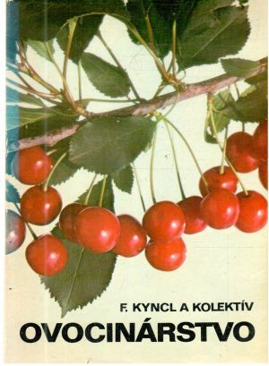 Ovocinárstvo - Kyncl F. a kolektív