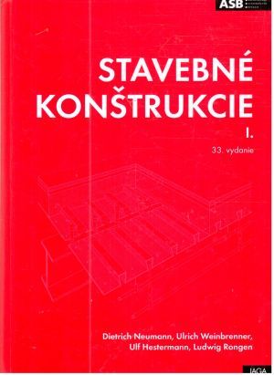 Stavebné konštrukcie I. - Neumann, Weinbrenner, Hestermann, Rongen