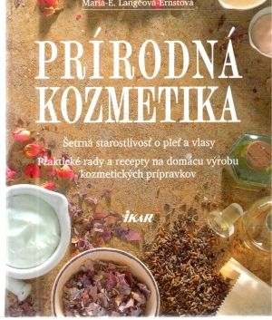 Prírodná kozmetika - Langeová-Ernstová Maria