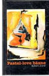 Juriš Robert - Pastel-love básne