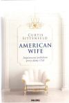 Sittenfeld Curtis - American wife