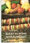 Lévai Vera - Kelet - Európai szakácskonyv