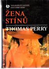 Perry Thomas - Žena stínu