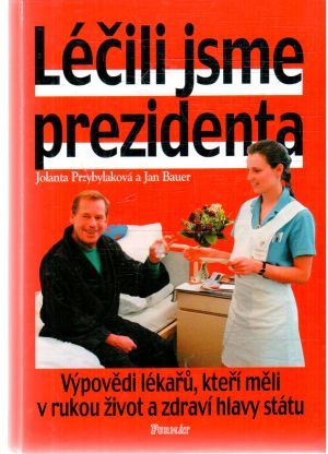 Obal knihy Léčili jsme prezidenta