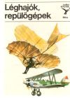 Kondor Lajos - Léghajók, repulogépek