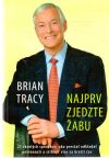 Tracy Brian - Najprv zjedzte žabu