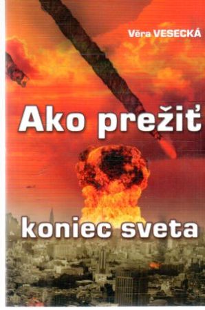 Obal knihy Ako prežiť koniec sveta