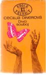 Dinerová Cecilija - Dívčí souboj