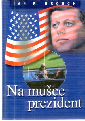 Obal knihy Na mušce prezident