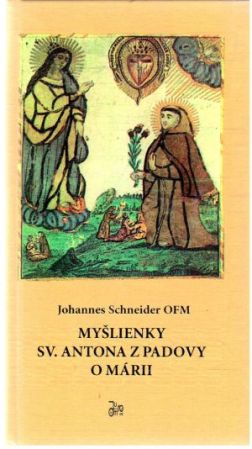 Obal knihy Myšlienky Sv. Antona z Padovy o Márii