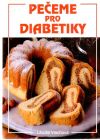 Vlachová Libuše - Pečeme pro diabetiky