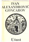 Gončarov Ivan Alexandrovič - Úšust