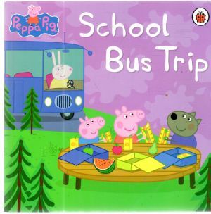 Obal knihy Peppa Pig - School bus trip