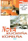 Stange Peter-Michael - Nová kuchyňa a kúpeľňa