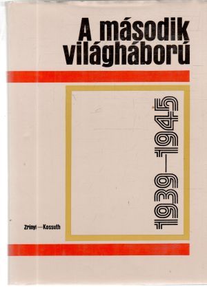 Obal knihy A Második Világháború 1939-1945