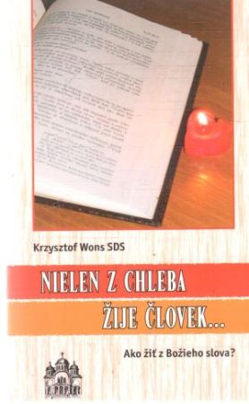 Obal knihy Nielen z chleba žije človek...