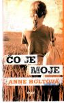 Holtová Anne - Čo je moje