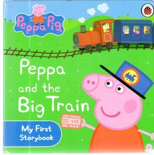 Obal knihy Peppa and the big train