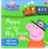 Kolektív autorov - Peppa and the big train