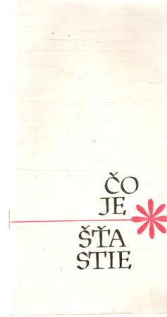 Obal knihy Čo je šťastie