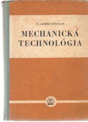 Obal knihy Mechanická technológia