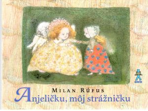 Obal knihy Anjeličku, môj strážničku