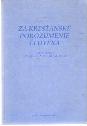 Obal knihy Za kresťanské porozumenie človeka