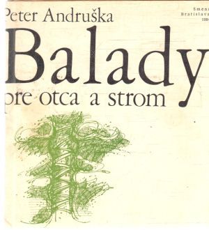 Obal knihy Balady pre otca a strom
