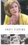 Lacková Ľudmila - Proti zločinu