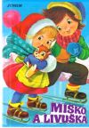 Piják František - Miško a Livuška