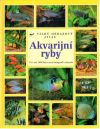 Kahl, Vogt - Akvarijní ryby - Velký obrazový atlas