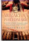 Rees Matt - Mozartova poslední árie