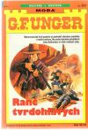Unger Gert Fritz - Ranč tvrdohlavých